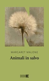 Animali in salvo - Margaret Malone - 9788894938227