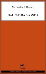 Dall'altra sponda - Alexander Herzen - 9788897011415