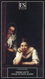 Figlie di tanta madre - Pierre Louys - 9788898401192