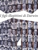I figli illegittimi di Darwin - Angelo Abbondandolo - 9788898602186