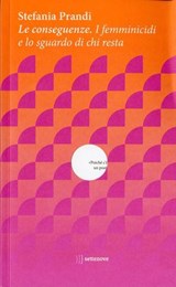 Le conseguenze - Stefania Prandi - 9788898947638