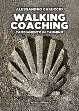 Walking coaching - Alessandro Casuccio - 9788899240608