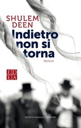 Indietro non si torna - Shulem Deen - 9788899438401