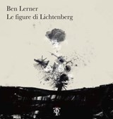 Le figure di Lichtenberg - Ben Lerner - 9788899684822