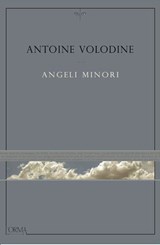 Angeli minori - Antoine Volodine - 9788899793050