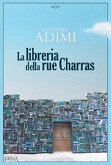 La libreria della rue Charras - Kaouther Adimi - 9788899793616