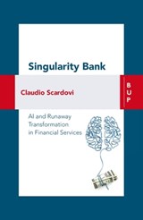 Singularity Bank - Claudio Scardovi - 9788899902407