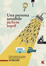 Una persona sensibile - Jáchym Topol - 9788899911980