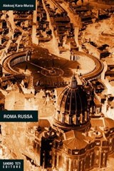 Roma Russa - Aleksej Kara-Murza - 9788899918040