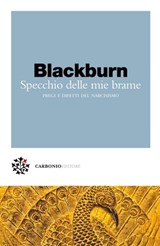 Specchio delle mie brame - Simon Blackburn ; Marco Pennisi - 9788899970918