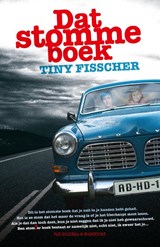Dat stomme boek - Tiny Fisscher - 9789000322909