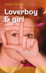 Loverboy en Girl - Joost Heyink - 9789000324118