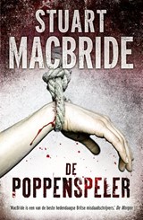 De poppenspeler - Stuart MacBride - 9789000336500