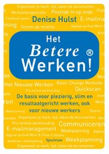 Het betere werken! - Denise Hulst - 9789000346554