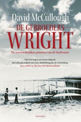 De gebroeders Wright - David McCullough - 9789000346844