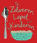 De Zilveren Lepel voor kinderen -  - 9789000347537