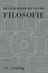 De geschiedenis van de filosofie - A.C. Grayling - 9789000356188
