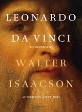 Leonardo da Vinci - Walter Isaacson - 9789000358663