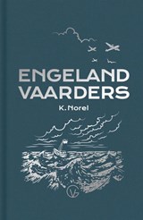 Engelandvaarders - K. Norel - 9789000371433