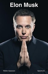 Elon Musk - Walter Isaacson - 9789000381616