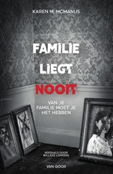 Familie liegt nooit - Karen M. McManus - 9789000382880