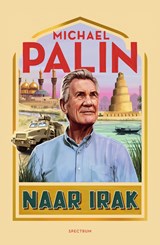 Naar Irak - Michael Palin - 9789000386413
