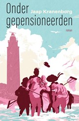 Onder gepensioneerden - Jaap Kranenborg - 9789000390250