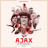 Ajax in 125 verhalen - Arco Gnocchi - 9789000400256