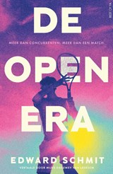De Open Era - Edward Schmit - 9789000402168