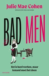 Bad Men - Julie Mae Cohen - 9789000402571