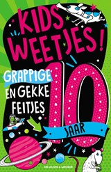 Kidsweetjes! Grappige en gekke feitjes - 10 jaar - Steve Martin ; Asterisk - 9789000403523