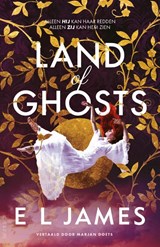 Land of Ghosts - EL James - 9789000408092
