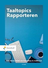 Taaltopics Rapporteren - C. Braas ; R. van Couwelaar ; J. Kat - 9789001575540