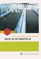 Recht op de praktijk af - ALGRA, N.E. & CASPEL, R.D.J. van - 9789001700232
