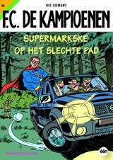 Supermarkse op het slechte pad - Hec Leemans - 9789002224478