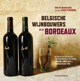 Belgische wijnbouwers in de Bordeaux - Dirk de Mesmaeker - 9789002252273