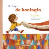 Ik help... de koningin - Jonas Boets - 9789002275043
