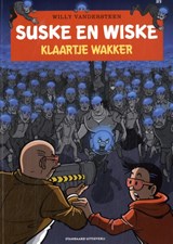 Klaartje Wakker - Willy Vandersteen ; Peter Van Gucht - 9789002279935