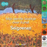 Mijn eerste boekje over kunst: seizoenen -  - 9789002286858
