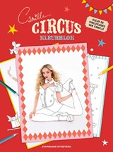 CAMILLE Circus kleurblok - CAMILLE - 9789002287473