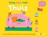Vraag maar raak! Thuis - Rebecca Atkinson - 9789002288005