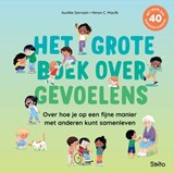 Het grote boek over gevoelens - Aurélie Sarrazin - 9789002289477