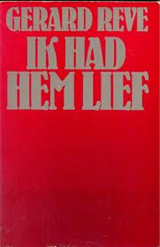 Ik had hem lief - REVE, Gerard Kornelis van het - 9789010013606