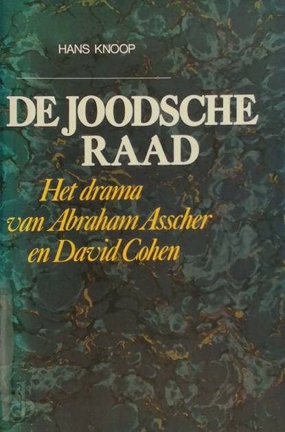 De Joodsche raad, KNOOP, Hans - Gebonden met stofomslag - 9789010046567