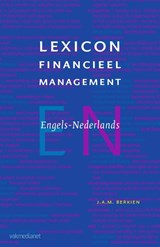 Lexicon Financieel Management - J.A.M. Berkien - 9789013072358