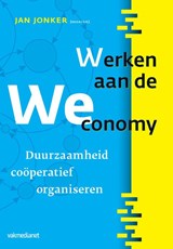 Werken aan de WEconomy - Jan Jonker - 9789013109375