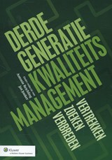 Derde generatie kwaliteitsmanagement - Antonie Reichling ; Jan Jonker - 9789013115901