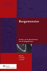 Burgemeester - E.R. Muller ; J. de Vries - 9789013126235