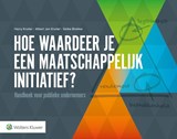 Hoe waardeer je maatschappelijk initiatief? - Harry Kruiter ; Albert-Jan Kruiter ; Eelke Blokker - 9789013133486