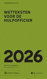 Zakboek Wetteksten voor de Hulpofficier 2026 - M.G.M. Hoekendijk - 9789013181715